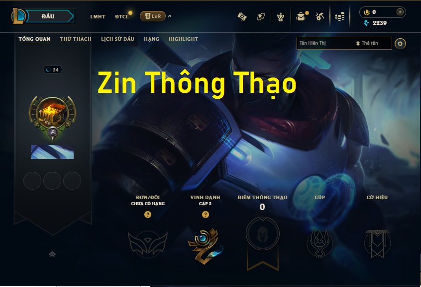 Acc LMHT #ZIN THÔNG THẠO - Không Khung