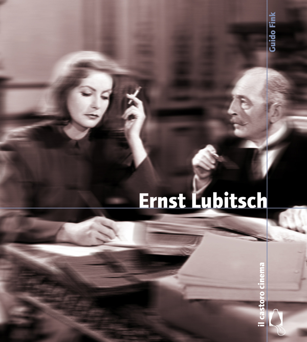 Guido Fink - Ernst Lubitsch (2013)