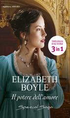 Elizabeth Boyle – Il potere dell’amore (2025)