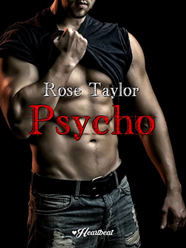 Rose Taylor - Psycho (Heartbeat Vol. 1) (2022)