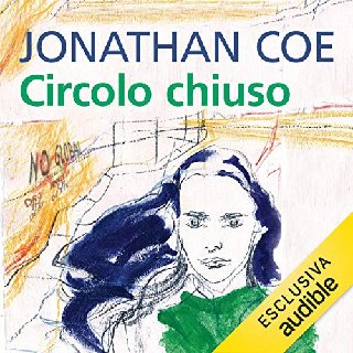 Jonathan Coe - Circolo chiuso (2018) .mp3 - 96 kbps