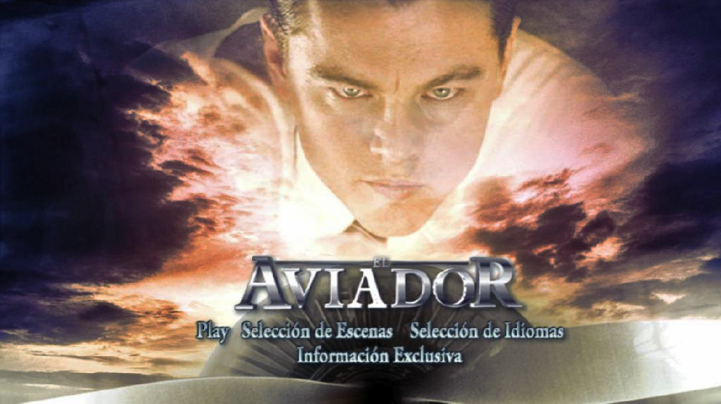 THE AVIATOR MENU - El aviador (The Aviator) [2004] [Drama, biográfico] [DVD9] [PAL] [Leng. ESP/ENG] [Subt. ESP/ENG]