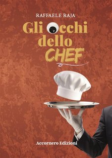 Raffaele Raja - Gli Occhi dello Chef (2024)