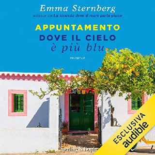Emma Sternberg - Appuntamento dove il cielo è più blu (2019) .mp3 - 160 kbps