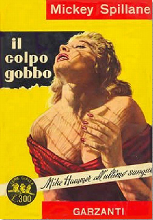 Mickey Spillane - Il colpo gobbo (1951)