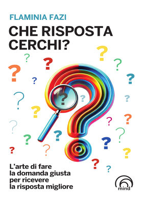Flaminia Fazi - Che risposta cerchi? (2025)