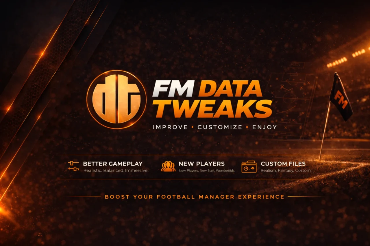 FM26 Data Tweaks [v2.0 | v3.4]