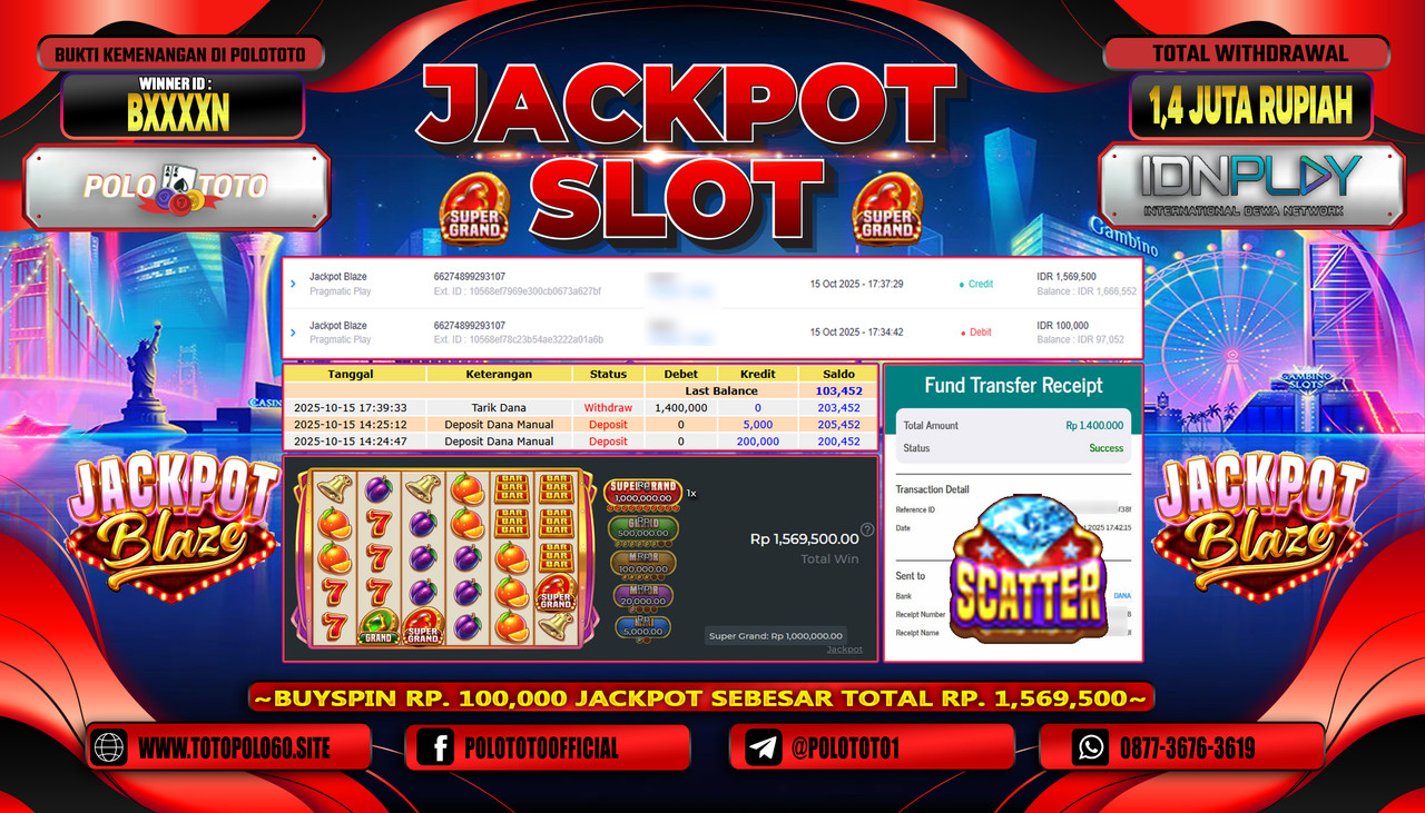 POLOTOTO JACKPOT SLOT JACKPOT BLAZE Rp.1.400.000,- LUNAS