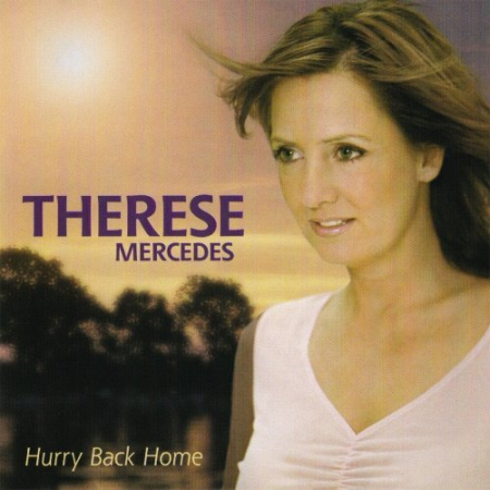 Therese Mercedes - Hurry Back Home (2020)