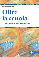 Giorgio Primerano – Oltre la scuola (2026)