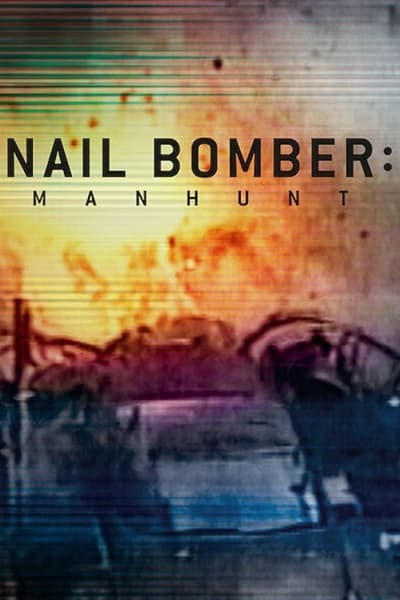 nail-bomber-manhunt-2021-1080p-web-h264-