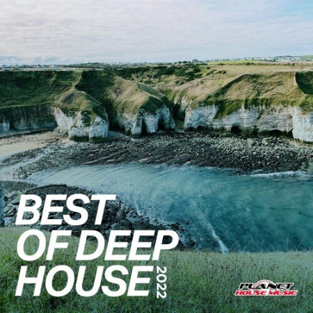 VA - Best of Deep House 2022 (2022)