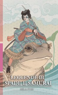Mila Fois - Leggende di Spade e Samurai (2024)