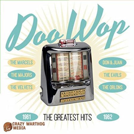 VA - Doo Wop the Greatest Hits 1961-1962 (2015)