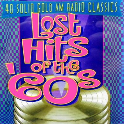 V.A. - 40 Solid Gold AM Radio Classics Of The 60's (1996) Cover