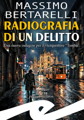Massimo Bertarelli - Radiografia di un delitto (2026)
