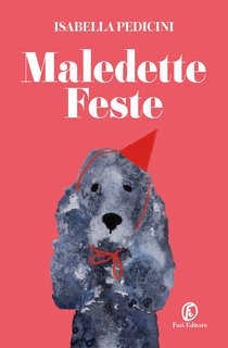 Isabella Pedicini - Maledette feste (2024)