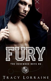 Tracy Lorraine - The Rosewood Boys Vol. 6. Fury (2023)