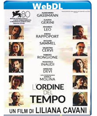 L'ordine del tempo (2023) WEB-DL 720p H264 E-AC3+AC3 ITA