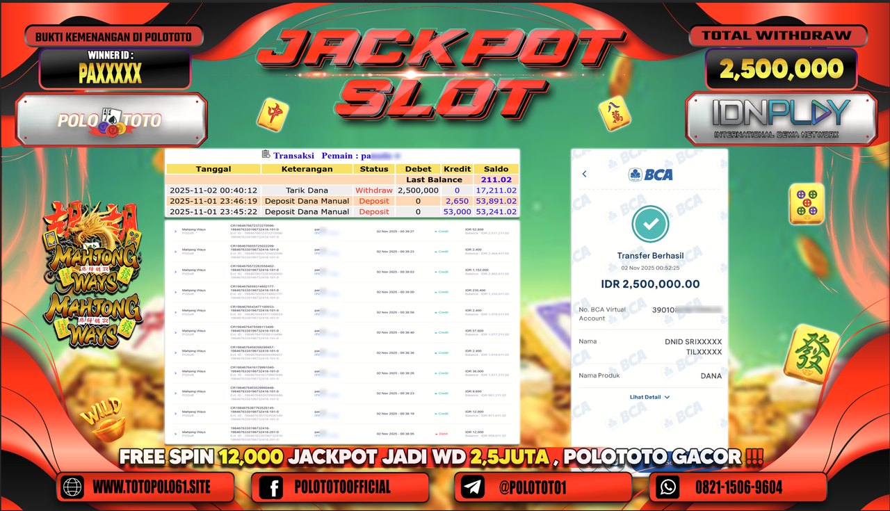 POLOTOTO JACKPOT SLOT MAHJONG WAYS Rp.2.500.000,- LUNAS