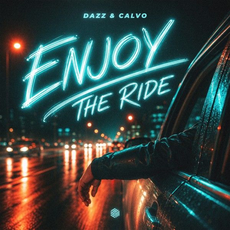 Dazz; CALVO - Enjoy The Ride (Extended Mix)