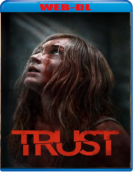 Trust (2025) mkv FullHD 1080p WEBDL ITA ENG Sub