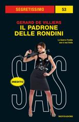Gerard De Villiers – SAS. Il padrone delle rondini (2012)