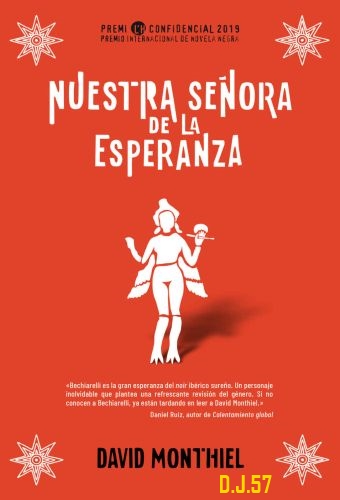 1 - Nuestra señora de la esperanza - Premio Novela Negra L'H 2019 - David Monthiel