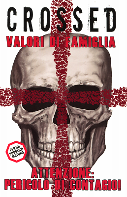 100% Panini Comics – Crossed 02 Valori di famiglia (Panini 2012-08)