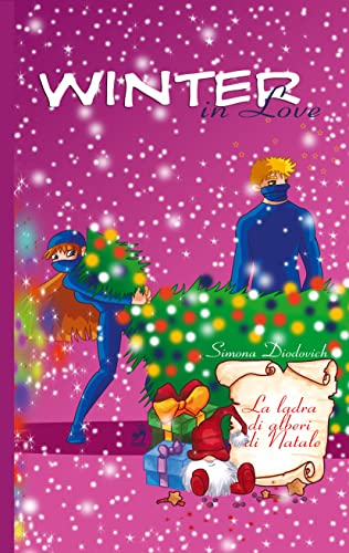 Simona Diodovich - Una ladra di alberi di Natale (2021)