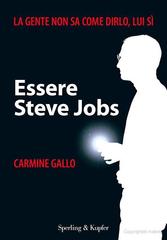Carmine Gallo – Essere Steve Jobs (2012)