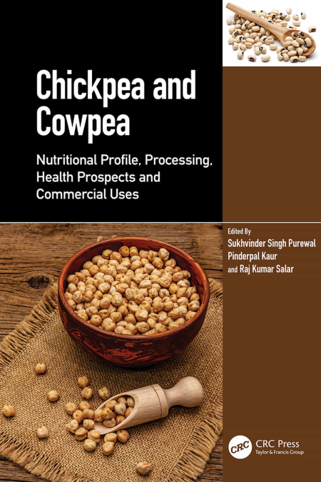 Chickpea and Cowpea: Nutritional Profile, Processing, Health Prospects and Commercial Uses