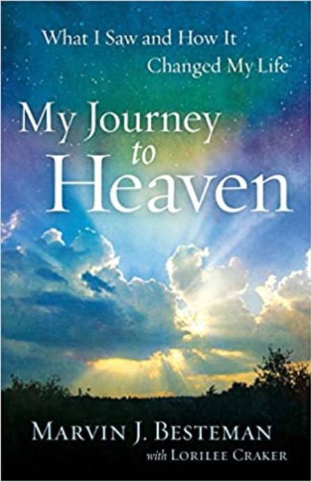 My Journey to Heaven: What I Saw and How It Changed My Life