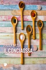 Paola Musa – Il conciaossa (2026)