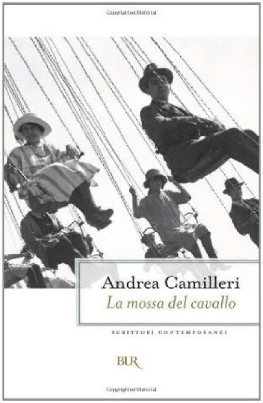 Andrea Camilleri - La mossa del cavallo (1999)