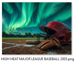 HIGH HEAT MAJOR LEAGUE BASEBALL 2003