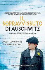 Josef Lewkowicz, Michael Calvin – Il sopravvissuto di Auschwitz (2024)