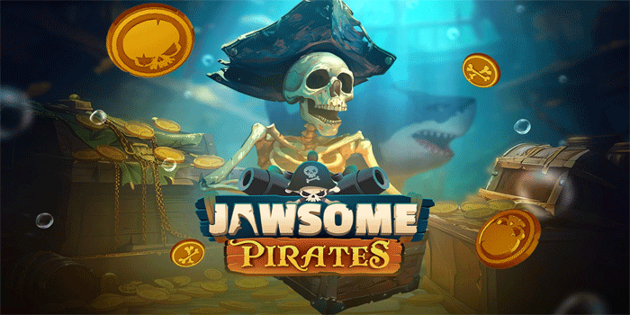 Tips Pola Gacor Slot Jawsome Pirates Agar Mudah Jackpot Selalu