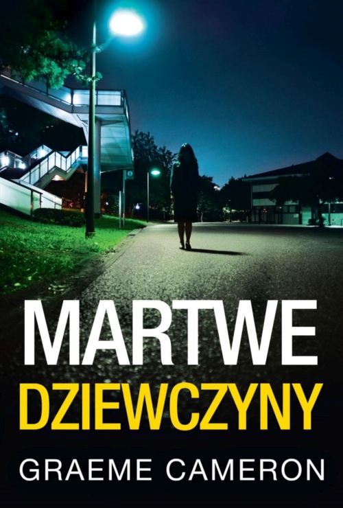 Graeme Cameron - Martwe dziewczyny
