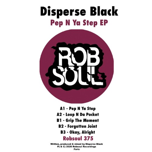 Disperse Black - Pep N Ya Step (2026) MP3