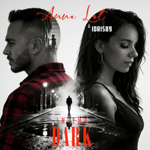 Anne Lot & Idris89 - In The Dark (2026) MP3