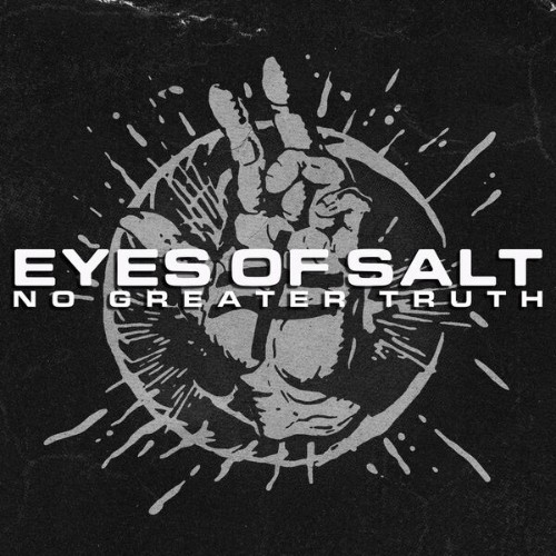Eyes Of Salt - No Greater Truth (2026)