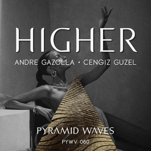 00-andre-gazolla-and-cengiz-guzel-higher