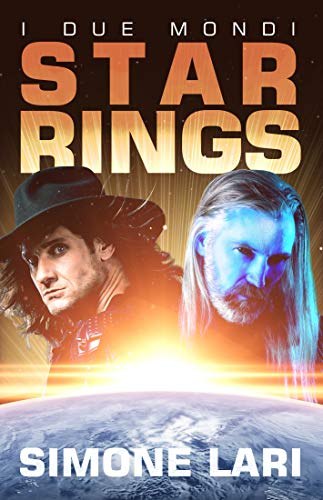 Simone Lari - Star Rings 2. I Due Mondi (2020)