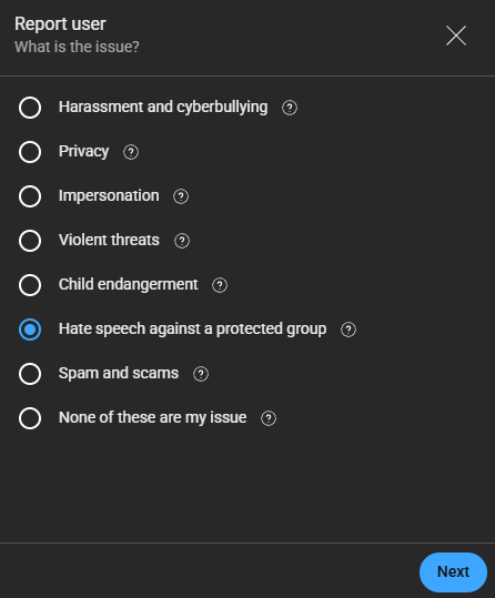 Report user what's the issue? the 6th option hate speech against a protected group is selected