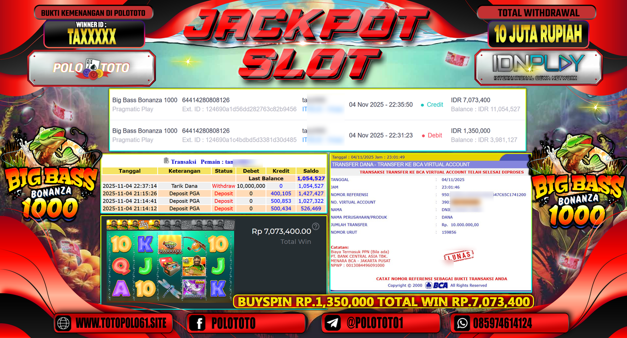 POLOTOTO JACKPOT SLOT BIG BASS BONANZA 1000 Rp.1.000.000,- LUNAS