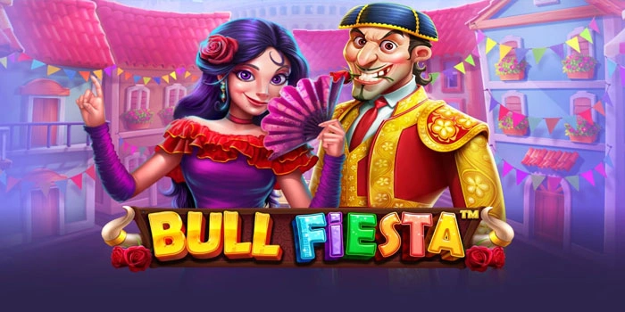 Trik Free Spin Nonstop Di Slot Bull Fiesta, Modal Tipis Bisa Kaya