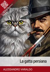 Alessandro Varaldo – La gatta persiana (2026)