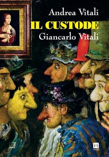 Andrea e Giancarlo Vitali - Il custode (2023)