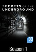  Secrets of the Underground season 1